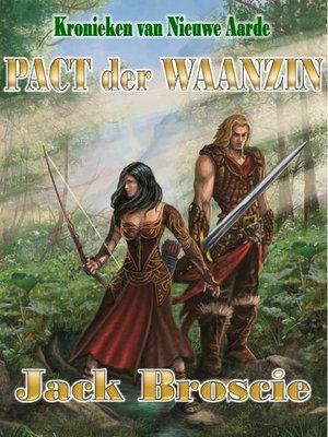 cover image of Kronieken van Nieuwe Aarde 2 Pact der Waanzin